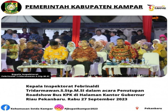 Inspektur Kab.Kampar Mewakili Pj. Bupati Kampar pada Acara Roadshow Bus KPK