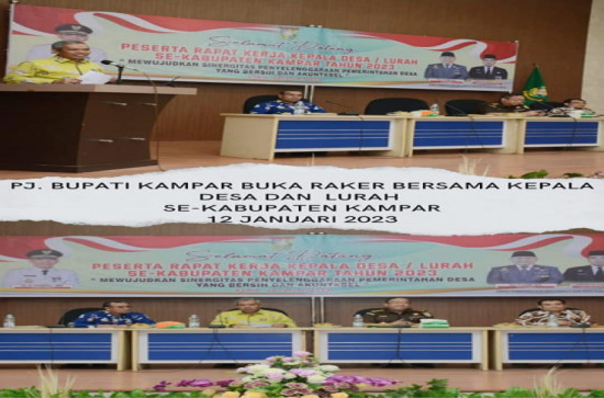 Pj Bupati Kampar Buka Rapat Kerja (Raker) Kepala Desa/ Lurah Tahun 2023